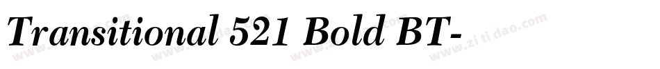 Transitional 521 Bold BT字体转换